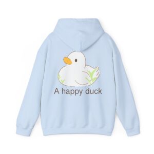 Happy duck Hoodie